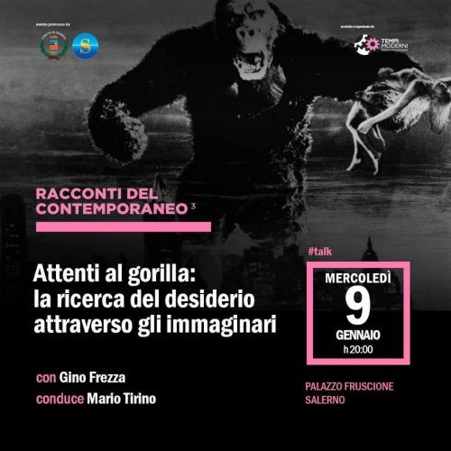 Attenti al gorilla: la ricerca del desiderio attraverso gli immaginari